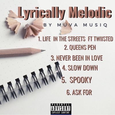 Lyrically Melodic - EP
