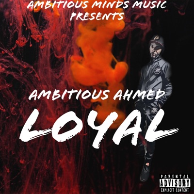 Loyal (Radio Edit) - Single