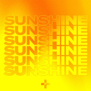 Sunshine (feat. Salena Mastroianni) - Single