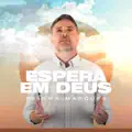Espera em Deus