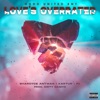 Love's Overrated (feat. Pk & Kartur) - Single