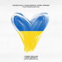 TOMMY ICELAND — WHOM SHALL I FEAR FEAT MARK SERGEEV