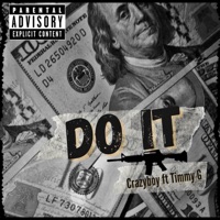 Do It (feat. Timmy G) - Single - Crazyboy