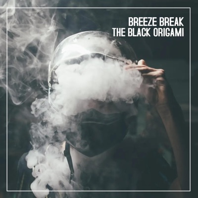 Breeze Break - Single
