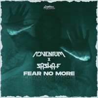 Fear No More - Single - Adventum, Sasha F & System Outage