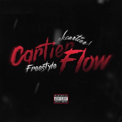 Cartier Flow (Freestyle) - Single