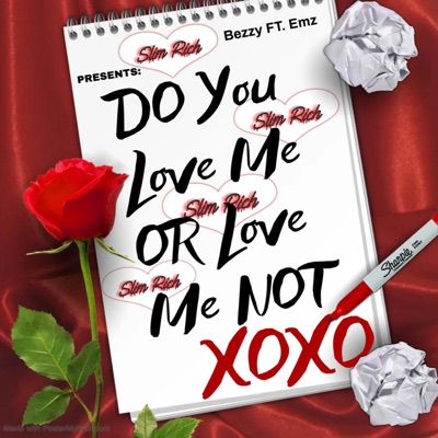 Do You Love Me or Love Me Not (feat. Emz) - Single