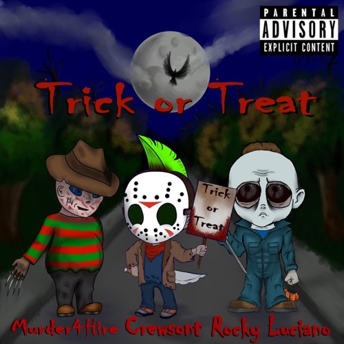 Trick or Treat (feat. Crewsont & Rocky Luciano) - Single