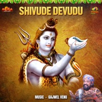 Shivude Devudu - Single - Gangaputra Narsing Rao