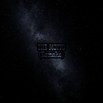 The Motto (feat. Toby Raloe) - Single