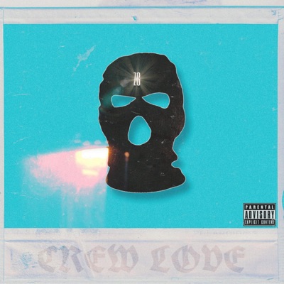 CREW LOVE (feat. Lil Die 7 & IBIZAC) - Single