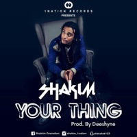 Ur Ting - Single - Shakim 1nation