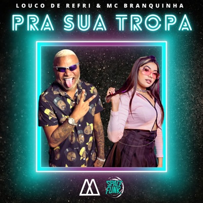 Pra Sua Tropa - Single