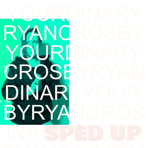 YOURDINARY (Sped Up)