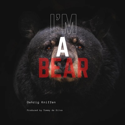 I'm a Bear - Single