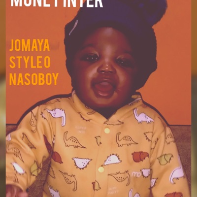 money Inter (feat. Styleo & Nasoboy) - Single