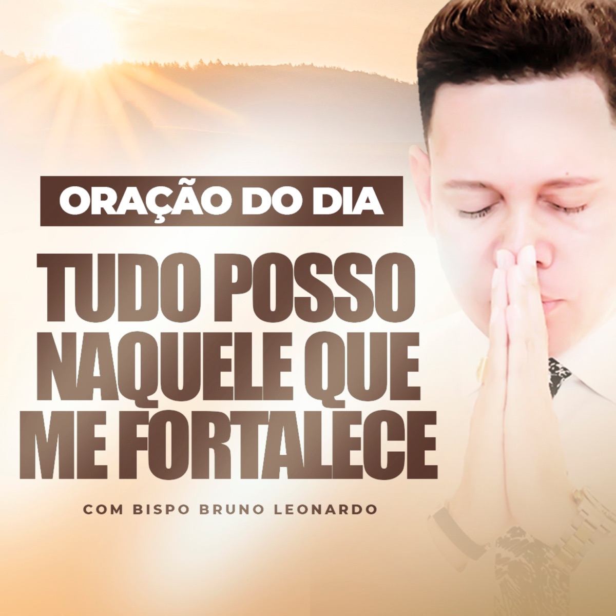 Play Tudo Posso Naquele Que Me Fortalece, Pt. 1 by Bispo Bruno Leonardo on   Music