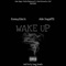 WAKE UP (feat. Asa Bugatti) - KennyBlack lyrics