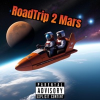 RoadTrip 2 Mars - Single - LIL BLEUUUU
