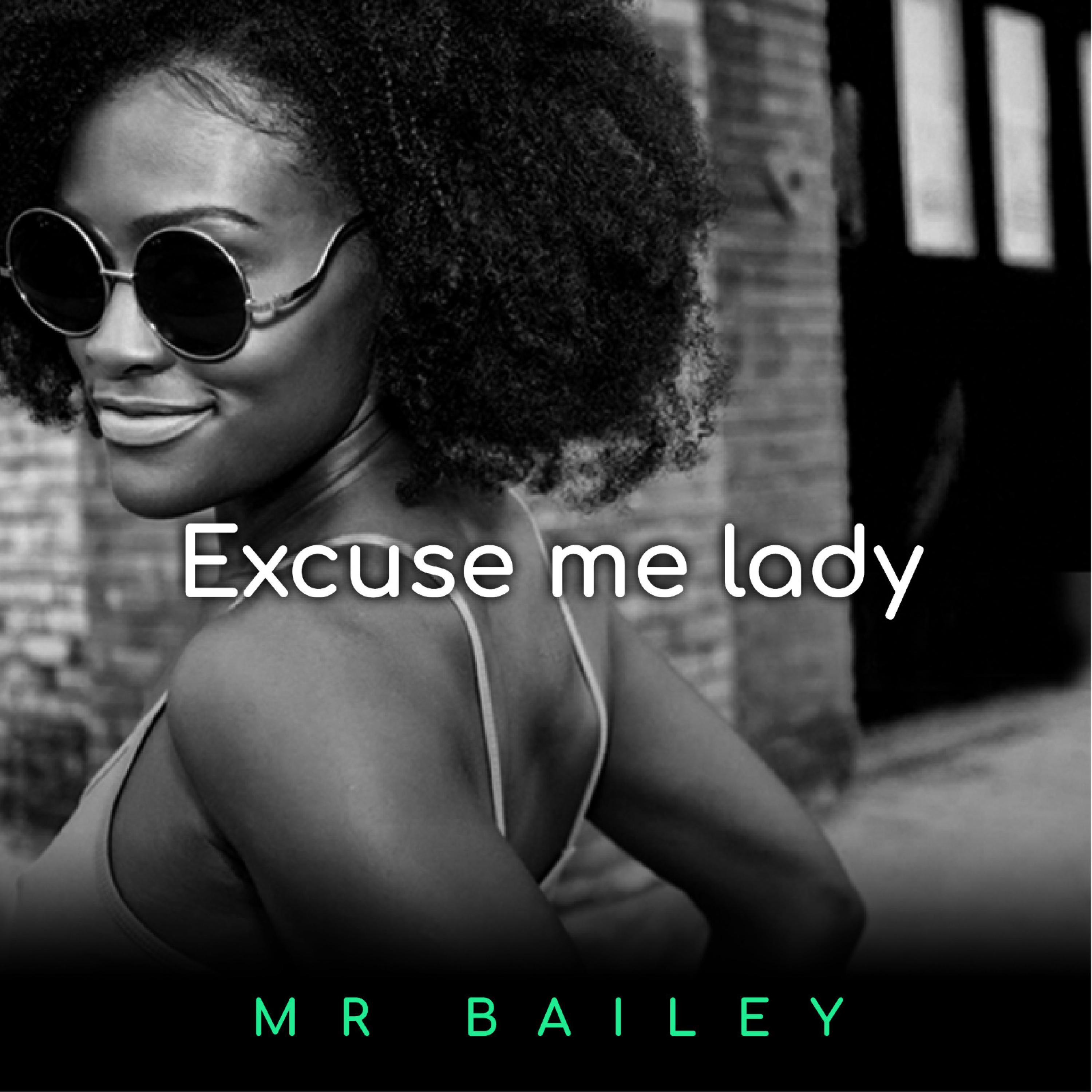 Excuse Me Lady - Single