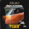 Pushin - Single