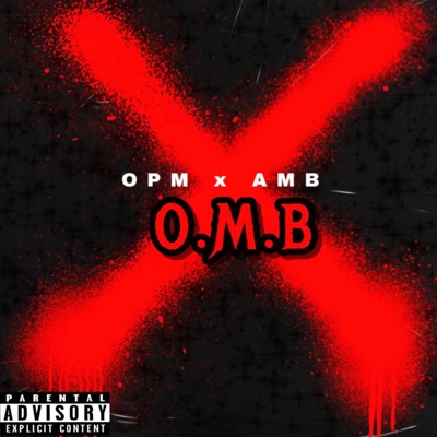 O.M.B (feat. Amb Tezoo)