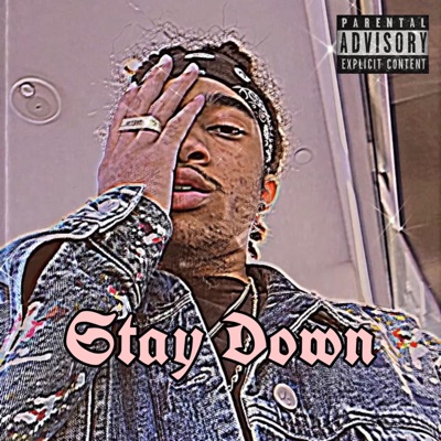 Stay Down - Single