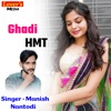 Ghadi Hmt - Single