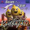 SEAN MMG - DANCE YA KUDONJO (feat. YBW Smith)