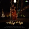 Aaiyo Piya - Single