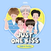 JUST ONE KISS (feat. Txrbo) artwork