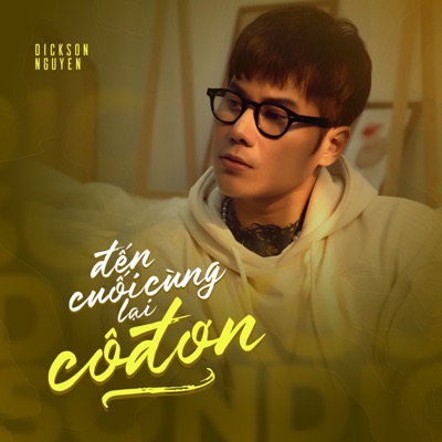 Đến Cuối Cùng Lại Cô Đơn - Single