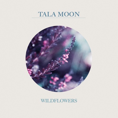 Wildflowers (Lullaby) - Single
