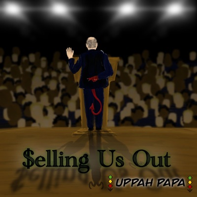 Selling Us Out - Single