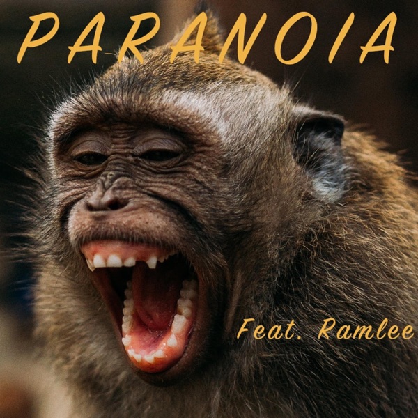 Paranoia (feat. Ramlee)