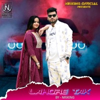 LAHORE TAK (feat. NRIKING) - Single - FUNPOP MUSIC