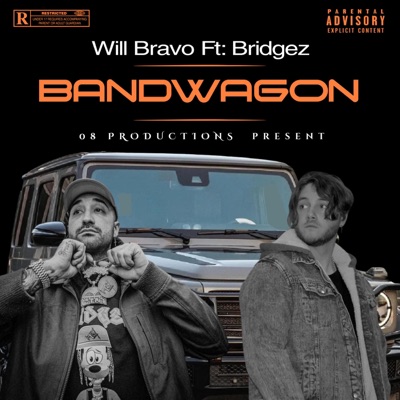 Bandwagon (feat. Bridgez & DJ BLEVY) - Single