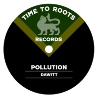 Pollution (feat. Dub Wizards) - Single - DAWITT