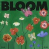 Bloom - EP