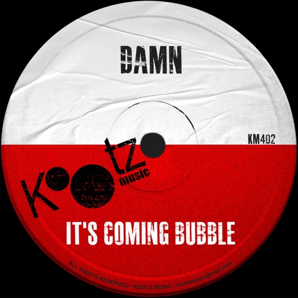 It's Coming Bubble - EP