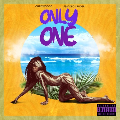 Only One (feat. Deo Cruger) - Single