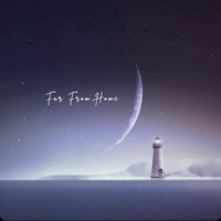 Far From Home - Single - Lunaco