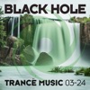 Black Hole Trance Music 03 - 24