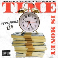Time Is Money (feat. K.i.$) - Single - Deuce Double