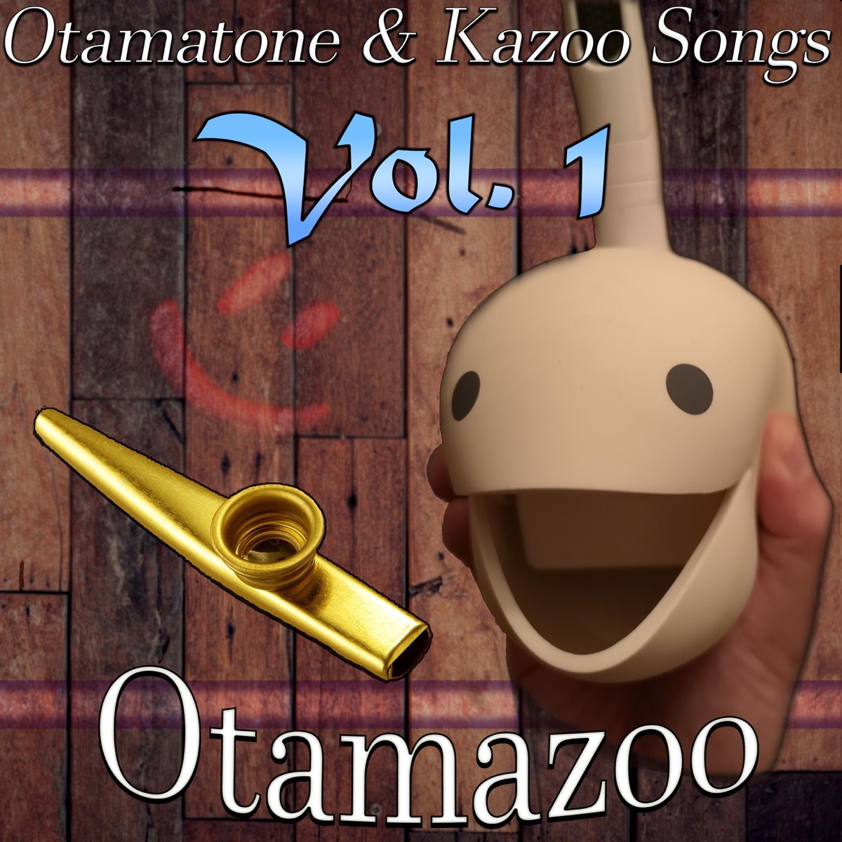 ‎Otamatone & Kazoo Songs, Vol.1 by Otamazoo (feat. Otamazoo) de Elis