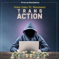 Transaction (feat. NastyBeats) - Single - Hotboi Cobby