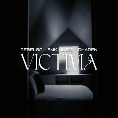 victima (feat. rebelso dharen) - Single