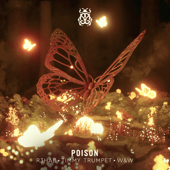 Poison - R3HAB, Timmy Trumpet & W&W