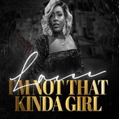 I'm Not That Kinda Girl (Radio) - Single