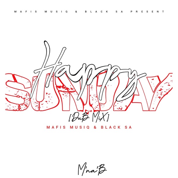 Happy Sunday (Dub Mix)